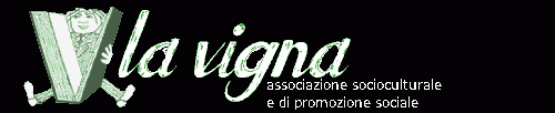 Associazione " La Vigna"